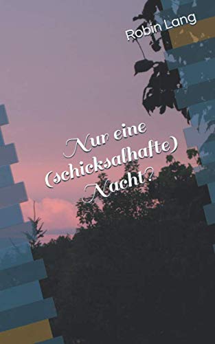 Nur eine (schicksalhafte) Nacht? (Treebill, Band 6)
