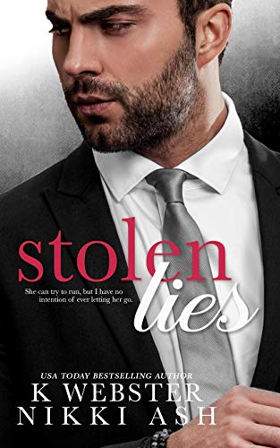 Stolen Lies (Truths and Lies Duet, Band 2)