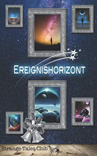 Ereignishorizont (Strange Tales Club, Band 2)