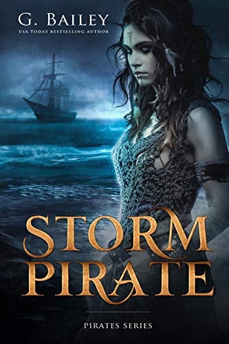Storm Pirate: The Saved by Pirates Complete Series Books 1-3