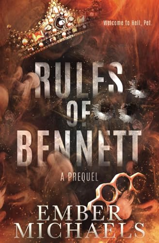 Rules of Bennett: A Dark Mafia Prequel
