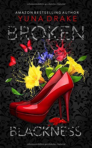 BROKEN Blackness: Kein Liebesroman