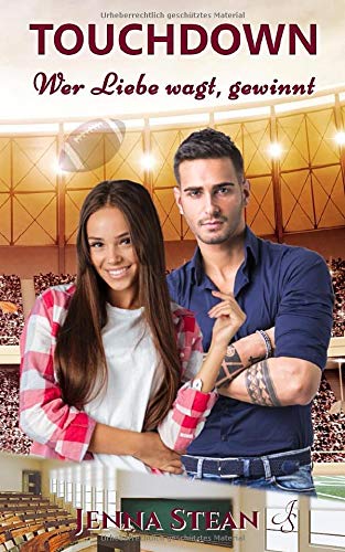 TOUCHDOWN - Wer Liebe wagt, gewinnt