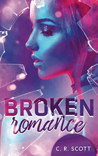 Broken Romance