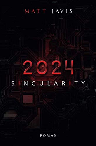 2024 - Singularity: Roman (deutsche Ausgabe)