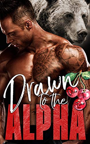 Drawn to the Alpha (Alphas in Heat, Band 2)