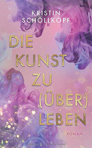 Die Kunst zu (über)leben