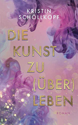 Die Kunst zu (über)leben