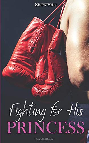 Fighting for His Princess