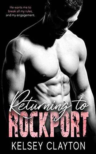 Returning to Rockport: A Brother's Best Friend Romance