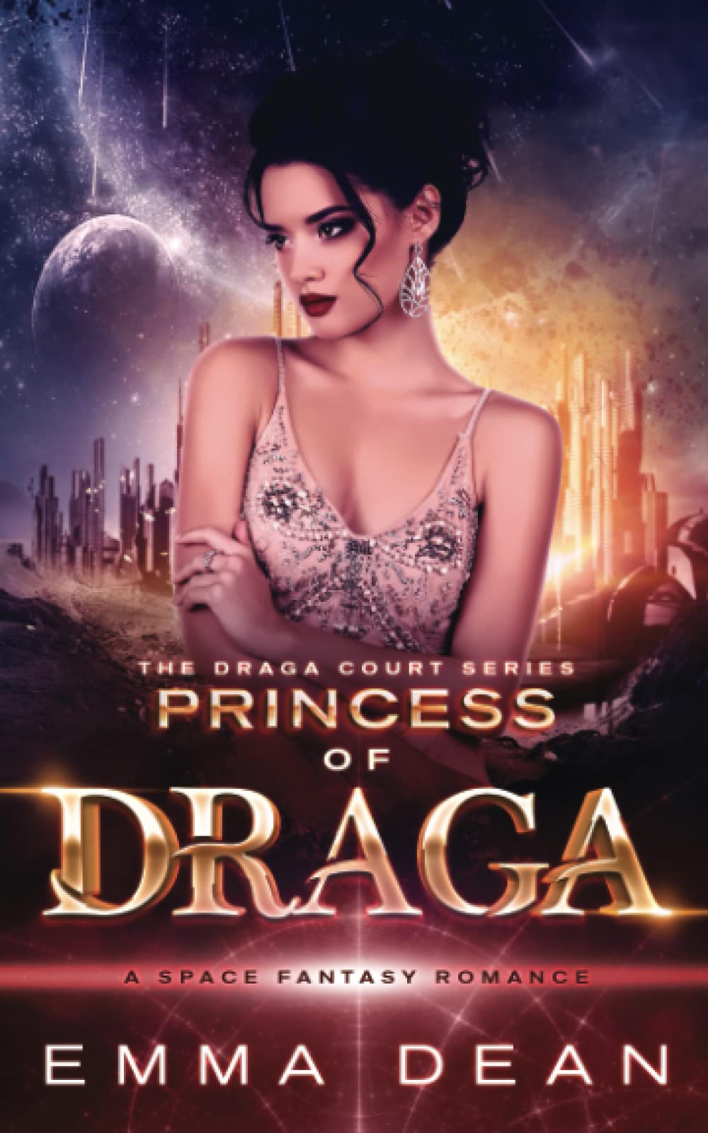 Princess of Draga: A Space Fantasy Romance (The Draga Court Series, Band 2)