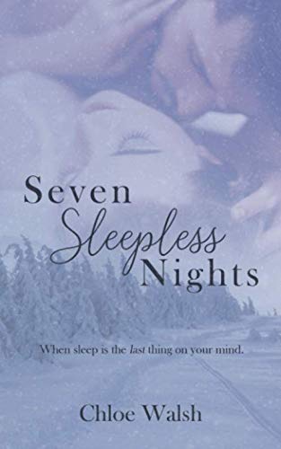 Seven Sleepless Nights