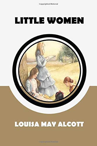 Little Women by Louisa May Alcott