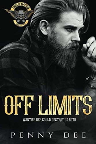 Off Limits (The Kings of Mayhem, Band 5)