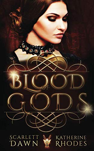 Blood of Gods (Vampire Crown, Band 4)