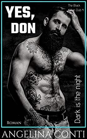 YES, DON: Dark is the night (The Black Kitten Club, Band 4)