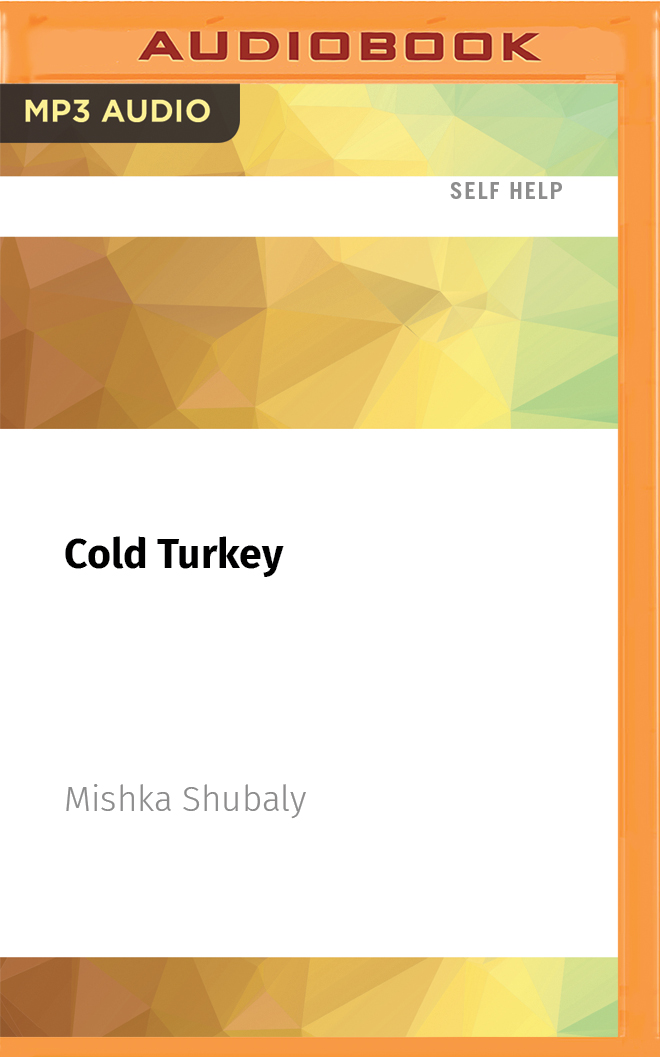 Cold Turkey: How to Quit Drinking by Not Drinking