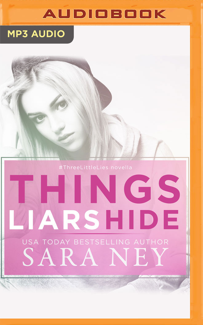 Things Liars Hide (#ThreeLittleLies, 2)