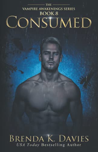 Consumed (Vampire Awakenings, Band 8)