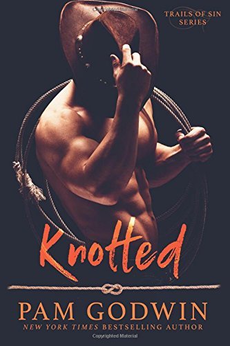 Knotted (Trails of Sin, Band 1)