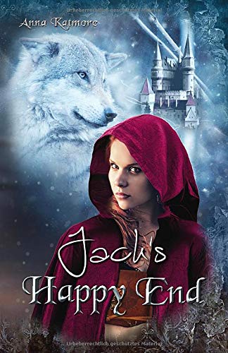 Jacks Happy End (Märchenland Chroniken, Band 2)