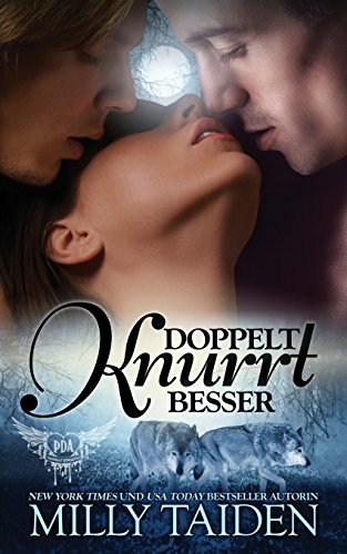Doppelt Knurrt Besser (Paranormale Datingagentur, Band 1)