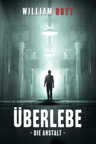 Überlebe: Die Anstalt