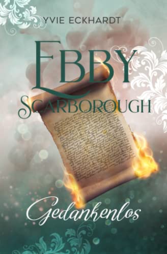 Ebby Scarborough: Gedankenlos