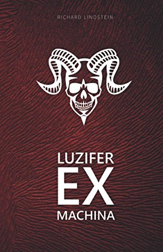 Luzifer ex Machina