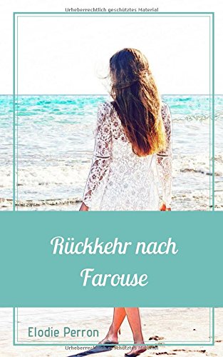 Rückkehr nach Farouse