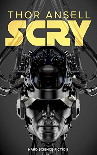 Scry: Science-Fiction Thriller (Poseidon, Band 2)