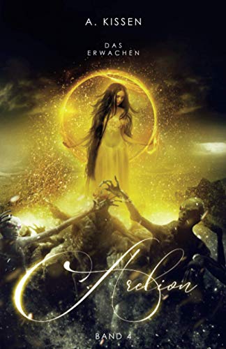 Arelion: Das Erwachen (Band 4)