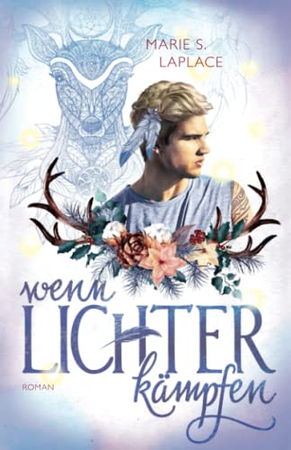 Wenn Lichter kämpfen (Lichter-Trilogie, Band 3)