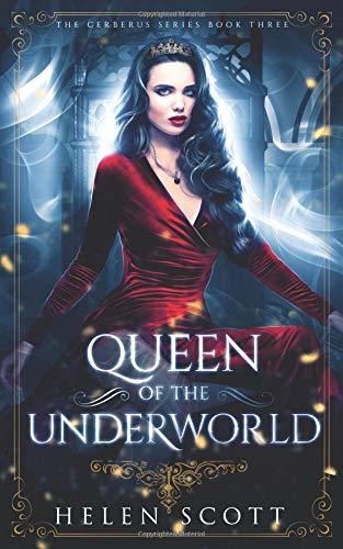 Queen of the Underworld: A Reverse Harem Romance (Cerberus, Band 3)