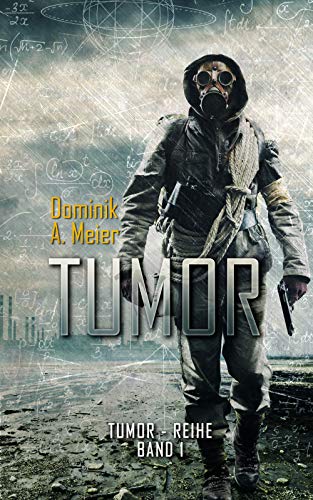 Tumor (Tumor-Reihe, Band 1)