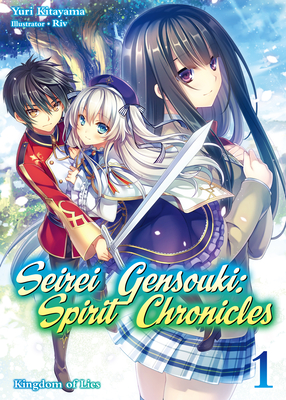 Seirei Gensouki: Spirit Chronicles: Omnibus 1 (Seirei Gensouki: Spirit Chronicles (light novel), 1, Band 1)