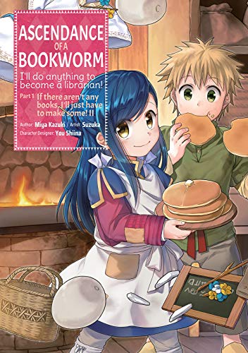 Ascendance of a Bookworm (Manga) Part 1 Volume 2 (Ascendance of a Bookworm (Manga) Part 1, 2, Band 2)