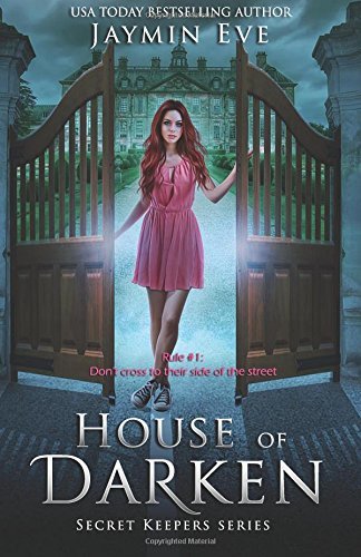 House of Darken (Secret Keepers Series, Band 1)