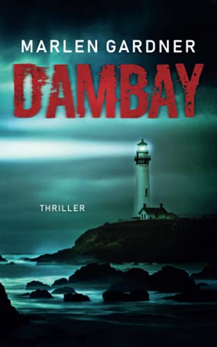 Dambay: Thriller