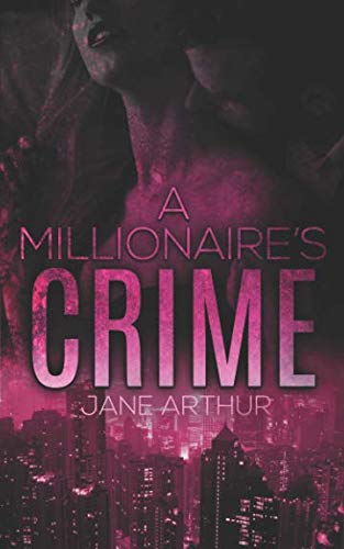 A Millionaire's Crime