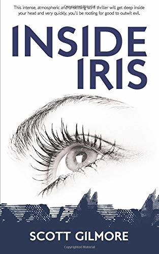 INSIDE IRIS (The Iris Trilogy, Band 1)