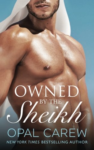 Owned by the Sheikh: An Erotic Romance Collection