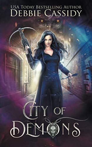 City of Demons: Chronicles of Arcana book 1