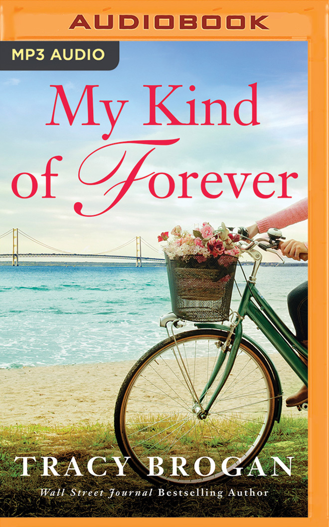 My Kind of Forever (Trillium Bay, Band 2)