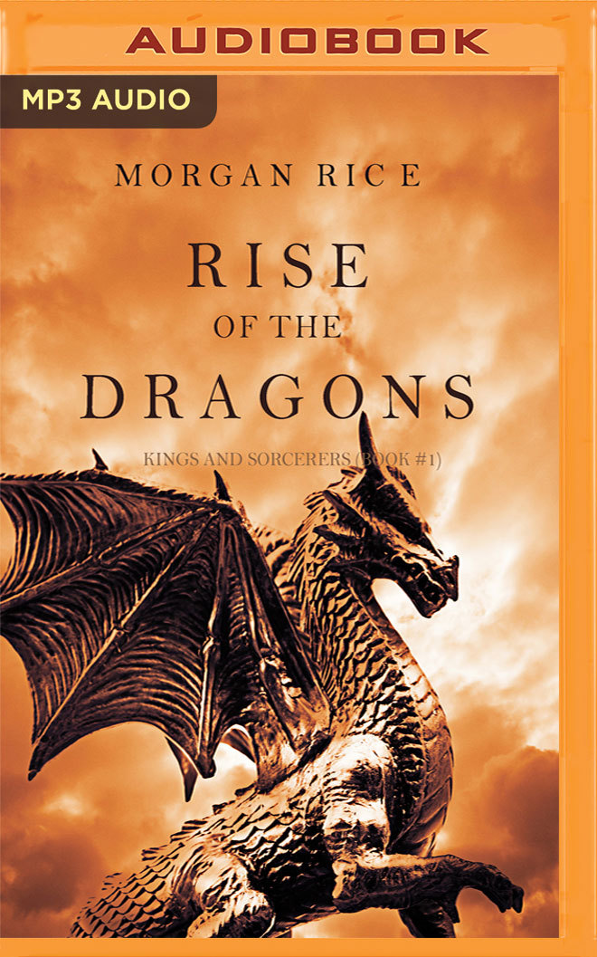 Rise of the Dragons (Kings and Sorcerers, Band 1)