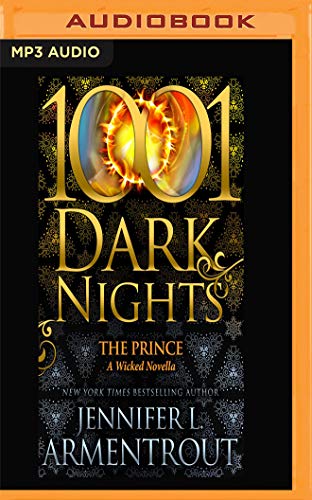 The Prince: A Wicked Novella (1001 Dark Nights)