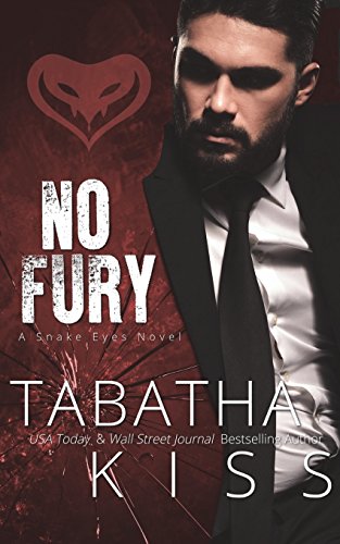 No Fury (The Snake Eyes Series, Band 6)