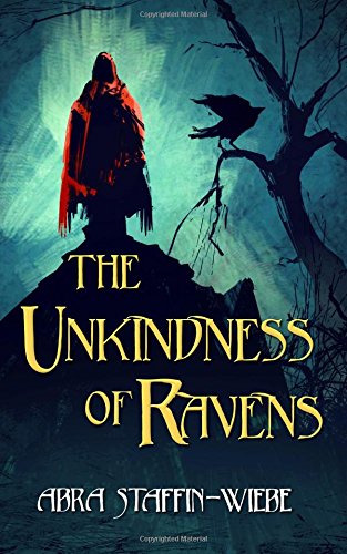 The Unkindness of Ravens (Trickster's Mark, Band 1)