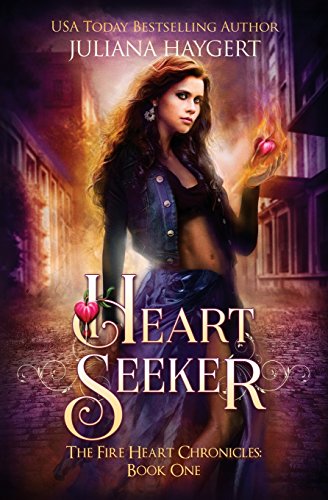 Heart Seeker (The Fire Heart Chronicles, Band 1)