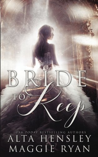 Bride to Keep: A Dark Reverse Harem Romance